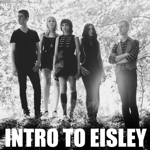Intro to Eisley playlist