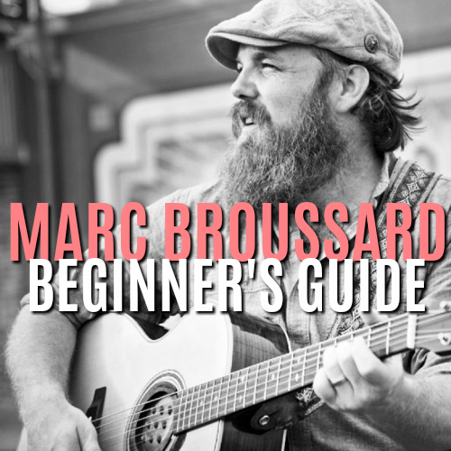 Marc Broussard Beginner's Guide playlist