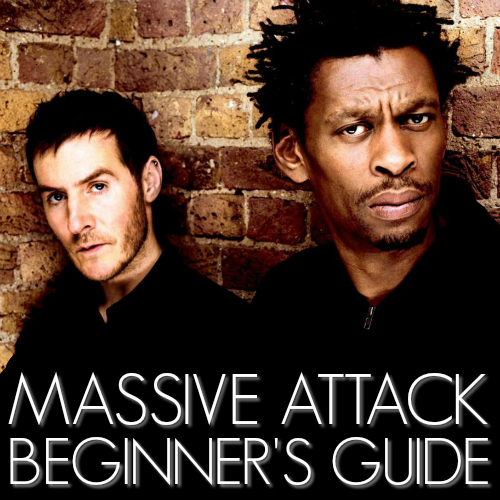 Massive Attack Beginner's Guide playlist