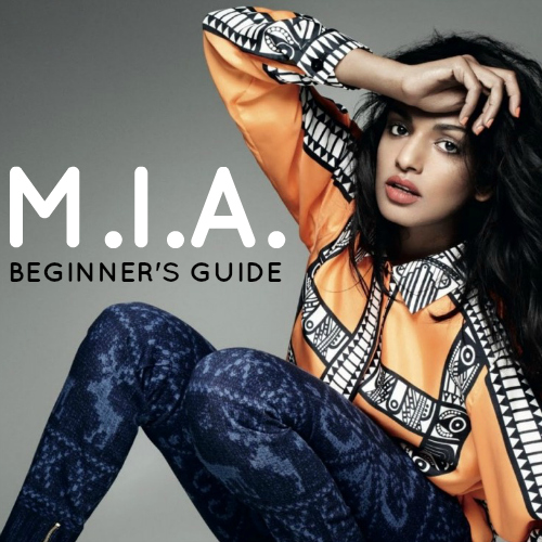 M.I.A. Beginner's Guide playlist