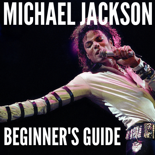 Michael Jackson Beginner's Guide playlist