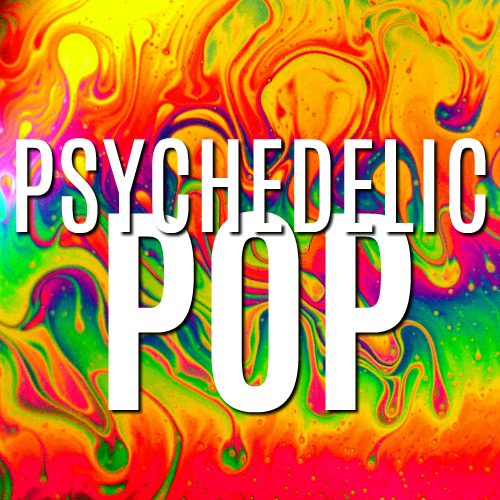 Psychedelic Pop playlist