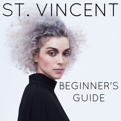 St. Vincent Beginner's Guide playlist